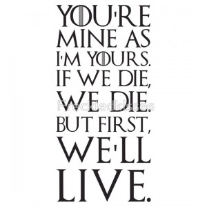 Ygritte Quote