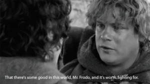 LOTR The Two Towers – Sam’s Speech: There’s some good in this ...