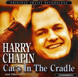 Harry Chapin Cats In The Cradle Other Hits CD New