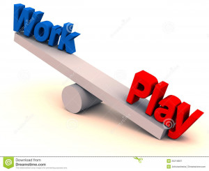 Balance Work and Play