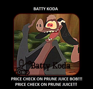 PRICE CHECK ON PRUNE JUICE by SuperBadgerMan