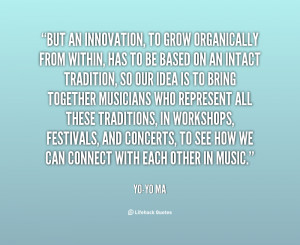 quote-Yo-Yo-Ma-but-an-innovation-to-grow-organically-from-24190.png