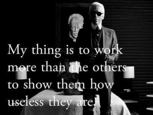 karl lagerfeld quotes funny work fashion chanel girl loves style