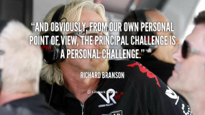 ... personal point of view, the principal challenge is a personal
