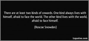 Roscoe Snowden Quote