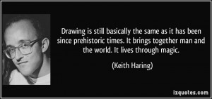 Drawing is still basically the same as it has been since prehistoric ...