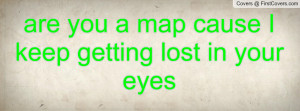 are_you_a_map_cause-51856.jpg?i