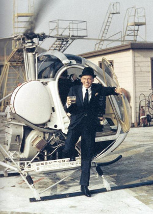 Frank Sinantra Helicopter Whiskey Frank Sinatra