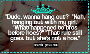 Bros Before Hoes Female Version Quotes