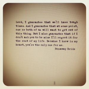 ... Quotes, Favorite Quotes, Bride Proposals, Julia Robert, Love Quotes