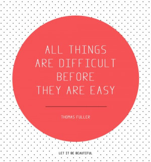 Quotes About Doing Difficult Things quotes from the meanings of Quotes ...