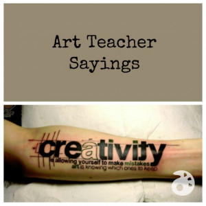 Art Teacher Quotes