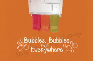 Bubbles bubbles 10x36 Vinyl Lettering Wall Quotes Words Sticky Art