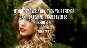 quote-Taylor-Swift-if-you-cry-over-a-guy-then-92118.png