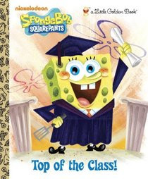 ... Class! (SpongeBob SquarePants) (Little Golden Book)