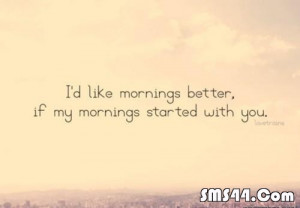 good morning quotes sms, quote day sms, quotes about morning texts ...