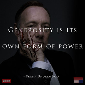 House of Cards Quotes Underwood