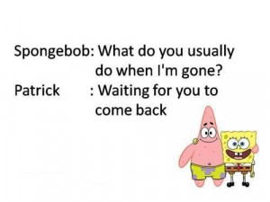 Spongebob And Patrick Quotes Spongebob and patrick quotes
