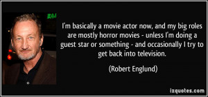 quote-i-m-basically-a-movie-actor-now-and-my-big-roles-are-mostly ...