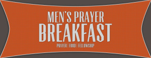 Church Prayer Breakfast...