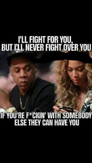 Jay-z and Beyoncé saying