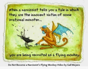 ... Recruit Flying Monkeys by Playing the Victim Quote by Gail Meyers