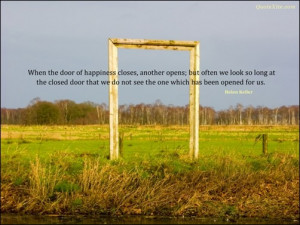 -The-Door-of-Happiness-Closes-Another-Door-Opens-inspirational-quotes ...