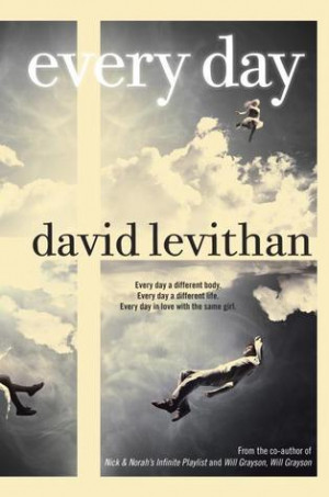 Book Review: ‘Every Day’ by David Levithan