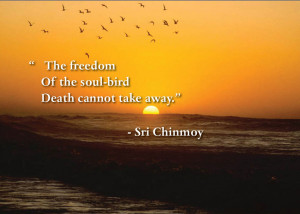 Quotes on death by Sri Chinmoy