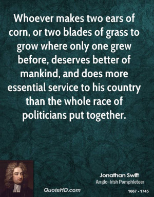 Whoever makes two ears of corn, or two blades of grass to grow where ...