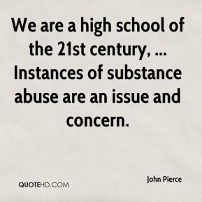 ... century, ... Instances of substance abuse are an issue and concern