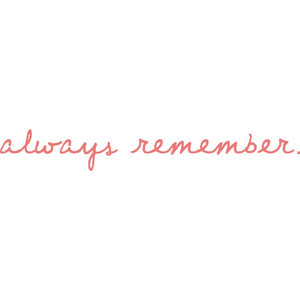 Amanda's Witty Quotes & Lyrics; ♥ - always remember.