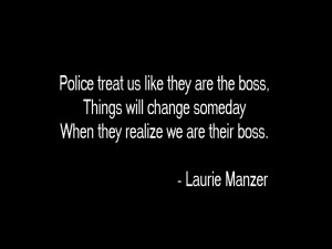Police Hero Quotes Some of my quotes