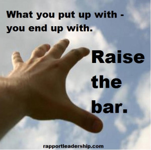 Bar Quotes Raise the bar. quotes from