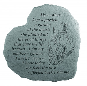 My Mother Kept a Garden Memorial Stone