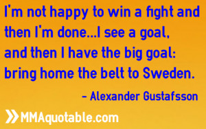 Alexander Gustafsson: I am not happy being second best, I want to ...