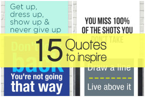 15 Inspirational Life Quotes to Make Your Day
