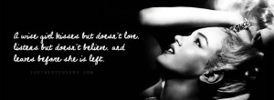 wise-girl-kisses quote - Marilyn Monroe: Facebook Covers, Quotes ...