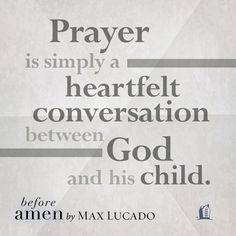 short excerpt from Before Amen by Max Lucado. Click through for more ...