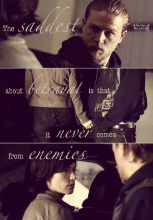 Sons Of Anarchy Did she really betray him or did she just realize that ...