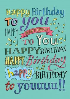 Happy Birthday To You Song | Happy Birthday Card If you don't have a ...