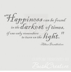 Wall Decal- Happiness Quote by Dumbledore/ Harry Potter
