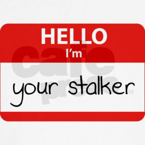 Stalker Sayings