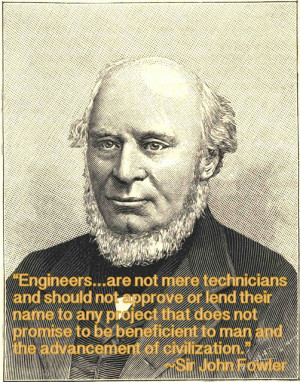 Engineering Quote of the Week - Sir John Fowler