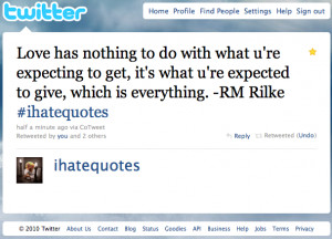 Random Tweet Of Kindness: I Hate Quotes.