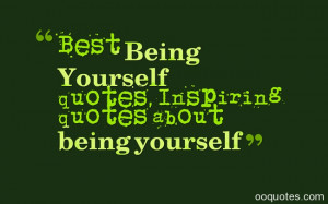 ... quotes funny,be yourself quotes,be yourself lyrics,be yourself quotes