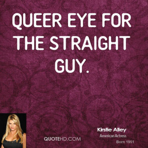 Queer Eye for the Straight Guy.