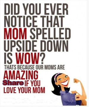 Share You Love Your Mom
