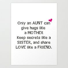 Aunt Quote Art Print by C Designz - $17.68