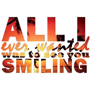 wordart quote by storm all i ever wanted was to see you smiling